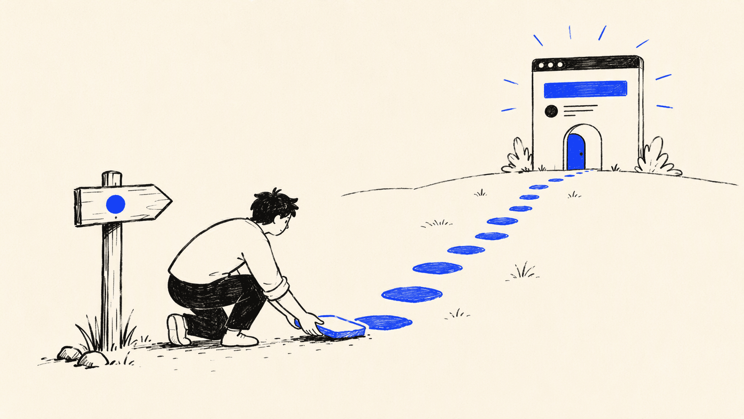 A hand-drawn person lays a first stone on a blue path to a website doorway