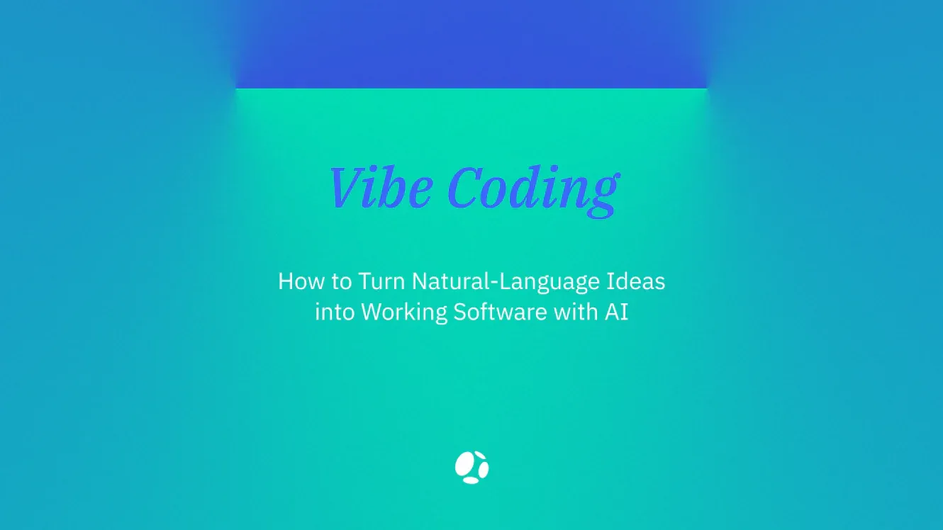 Vibe Coding: How to Turn Natural-Language Ideas into Working Software with AI