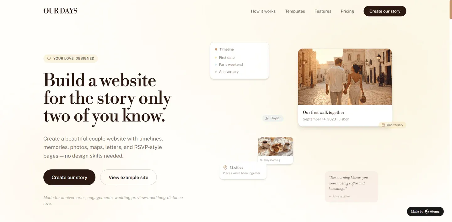 Create a premium static website for “OUR DAYS”, a dating and couple story website builder that helps couples turn their relationship into a beautiful personal website.